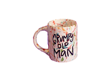 Load image into Gallery viewer, GRUMPY OLD MAN MUG
